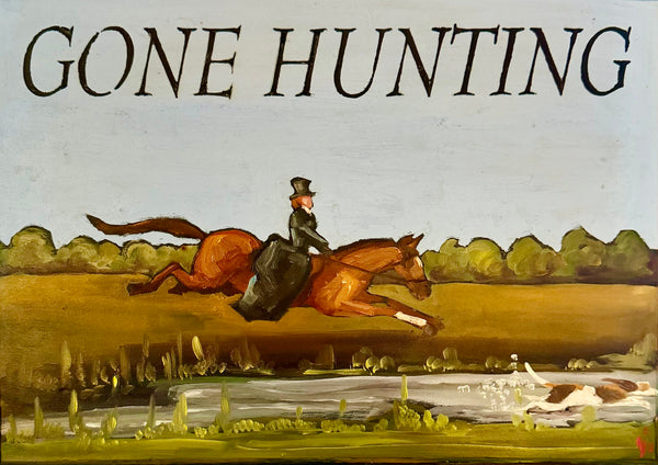 Gone Hunting Sign - Flying